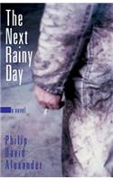 The Next Rainy Day