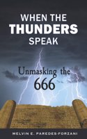 When the Thunders Speak