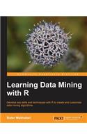 Learning Data Mining with R