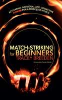 Match-Striking for Beginners