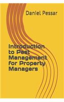 Introduction to Pest Management for Property Managers
