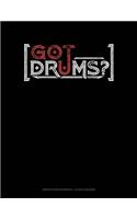 Got Drums?