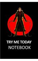 Try Me Today: Fun/ Funny Notebook/Journal 120 Blank Lined Page Is 6x9.