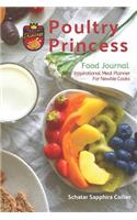 Poultry Princess Food Journal