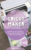 Cricut Maker
