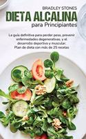 Dieta Alcalina Para Principiantes