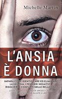 L'Ansia è Donna