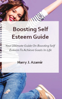 Boosting Self Esteem Guide