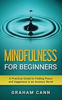 Mindfulness for Beginners