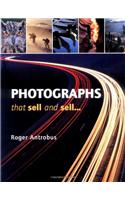 PHOTOGRAPHS THAT SELL & SELL