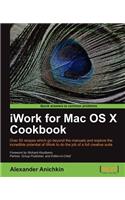 iWork for Mac Osx Cookbook