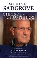 Christ in a Choppie Box