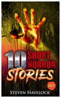 10 Short Horror Stories Vol
