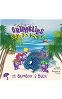 The Purple Grumblies Save the Whales Part One