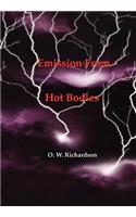 (Thermionic) Emission From Hot Bodies