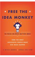 Free the Idea Monkey...