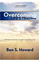 Overcoming Life's Trauma