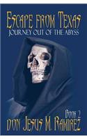 Escape from Texas, Book 2