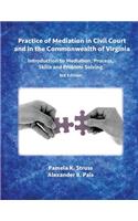 Practice of Mediation in Civil Court and in the Commonwealth of Virginia