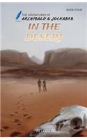 In the Desert (The Adventures of Archibald and Jockabeb)