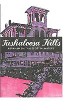 Tuskaloosa Kills