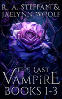 Last Vampire: Books 1-3