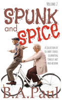 Spunk and Spice Volume 2