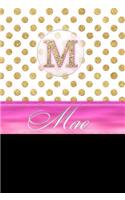 Mae: Personalized Lined Journal Diary Notebook 150 Pages, 6 X 9 (15.24 X 22.86 CM), Durable Soft Cover