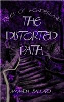The Distorted Path