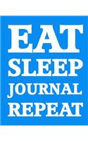 Bullet Dot Grid Journal - Eat Sleep Journal Repeat (Blue): 150 page 8" x 10" Dot Grid Journal: Blank Diary, Dot Grid Bullet Planner(2 Eat Sleep Journal Repeat Journals)