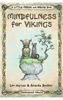 Mindfulness for Vikings