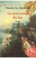 Traversee Du Lac (La)