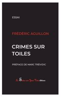 Crimes sur toiles