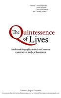 Quintessence of Lives