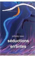 Seductions Errantes