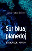 Sur bluaj planedoj