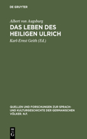 Das Leben des Heiligen Ulrich