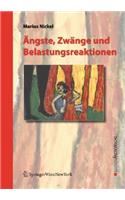 Ängste, Zwänge und Belastungsreaktionen