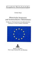 Rhetorische Strukturen Und Kommunikative Determinanz
