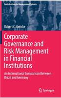 Corporate Governance and Risk Management in Financial Institutions