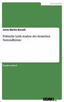 Politische Lyrik. Analyse der deutschen Nationalhymne