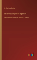 cerveau organe de la pensée