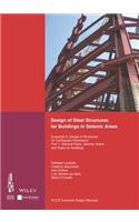 Design of Steel Structures for Buildings in Seismic Areas