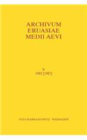 Archivum Eurasiae Medii Aevi V 1985 [1987]