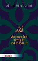 Warum Es Gott Nicht Gibt Und Er Doch Ist