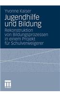 Jugendhilfe Und Bildung