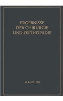 Ergebnisse der Chirurgie und Orthopadie