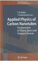 Applied Physics of Carbon Nanotubes