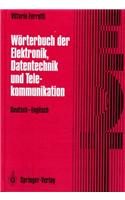 Dictionary of Electronics Computing and Telecommunications