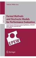 Formal Methods and Stochastic Models for Performance Evaluation: Fourth European Performance Engineering Workshop, Epew 2007, Berlin, Germany, September 27-28, 2007, Proceedings